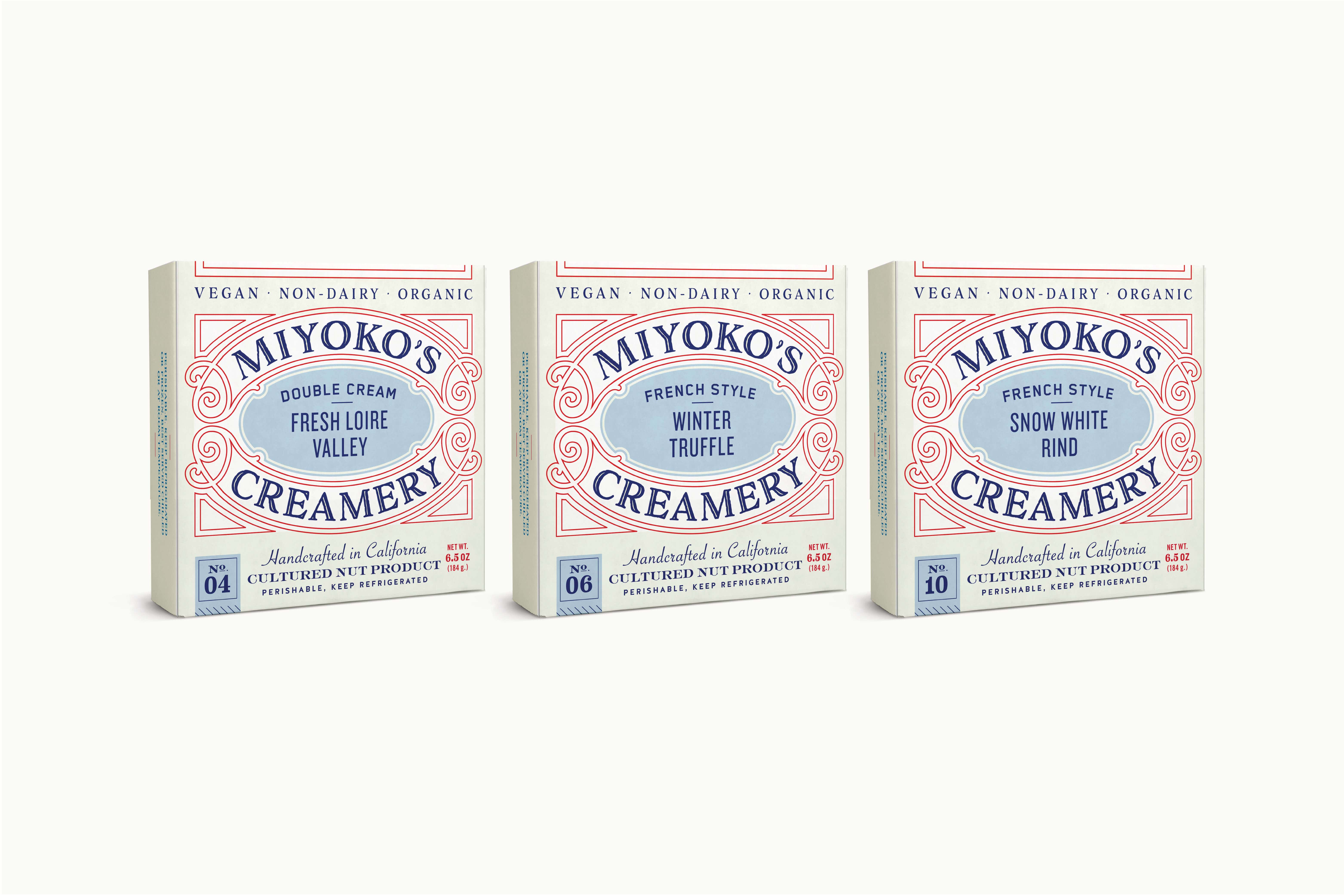 Line extension to more flavors of Miyoko's Creamery Vegan Cheese; Double Cream Fresh from Loire Valley, Winter Truffle and Snow White Rind. 