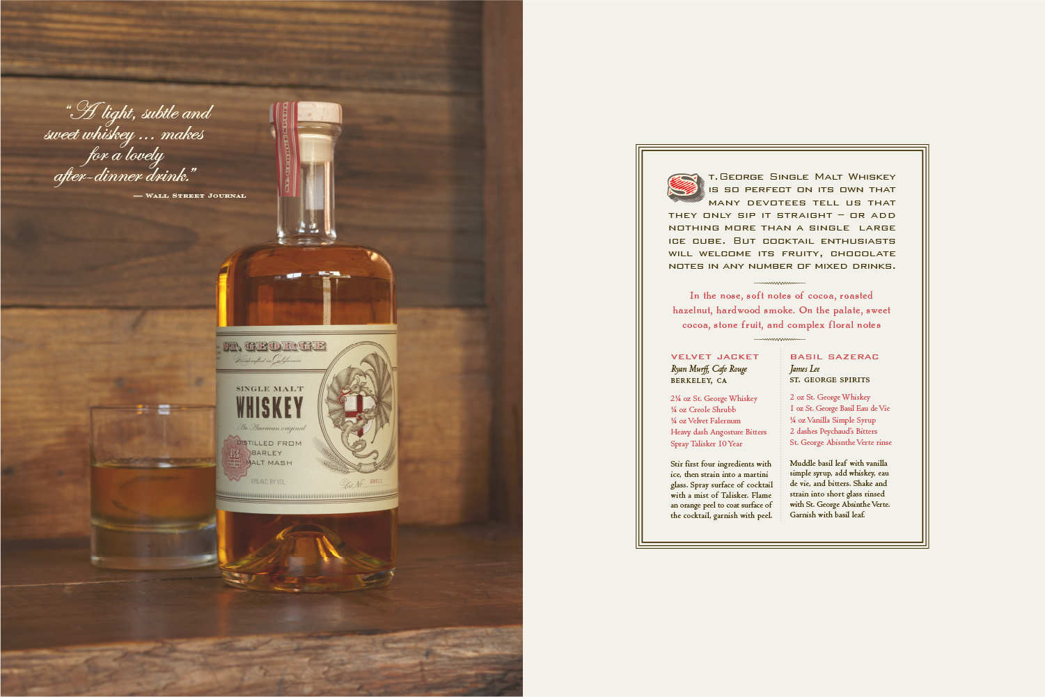 St. George Spirits single malt whiskey recipe.
